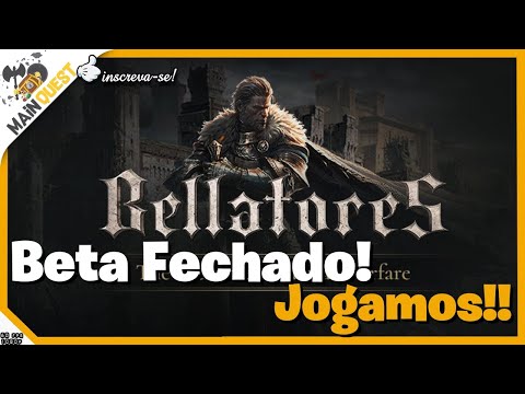 Bellatores Beta Fechado: Primeiras Impressões Explosivas!